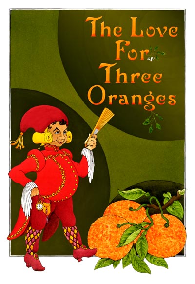Truffaldino, The Love for Three Oranges